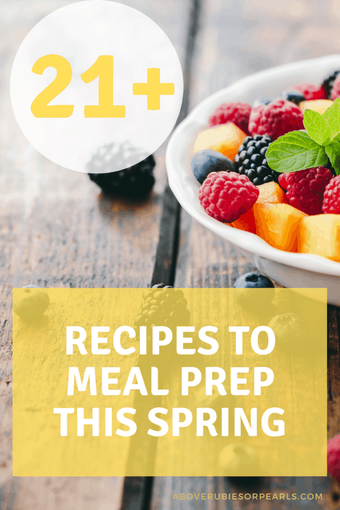 Recipes to Meal Prep this Spring