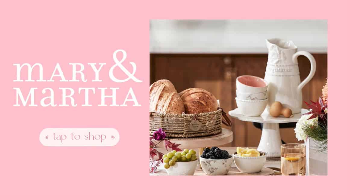 Mary & Martha Lifestyle Tabletop Ad