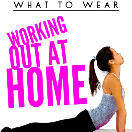 Ideas for what to wear to work out at home