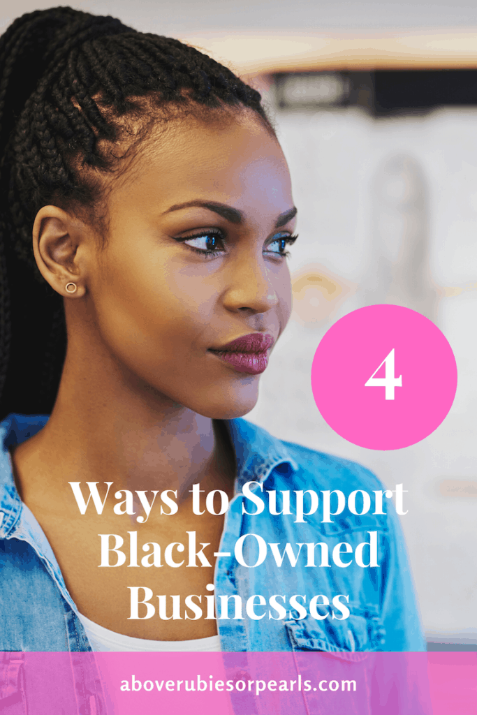 4 Ways to Support Black-Owned Businesses